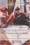 Irish Literature, The Nineteenth Century Volume III: An Annotated Anthology