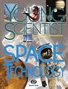 Young Scientist Volume 18: Space Technology