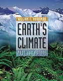 Earths Climate Past And Future