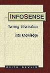 Infosense: Turning Information Into Knowledge