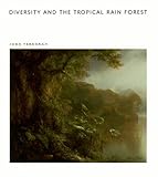 Diversity And The Tropical Rain Forest Scientific American Library