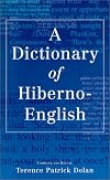 A Dictionary of Hiberno-English