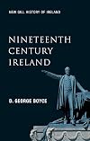Nineteenth-Century Ireland: The Search for Stability