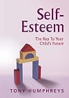 Self-Esteem: The Key to Your Child's Future