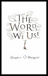 The words we use, selected and arranged by Alan Tuffery