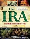 The IRA - A Documentary History: 1916-2005