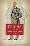 Enigma: A New Life of Charles Stewart Parnell