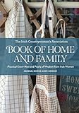 The Irish Countrywomans Association Book Of Home And Family Practical Knowhow And Pearls Of Wisdom From Irish Women