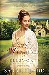 A Stranger at Fellsworth