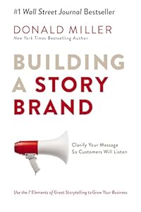 Building a StoryBrand