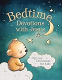 Bedtime Devotions With Jesus My Daily Devotional For Kids