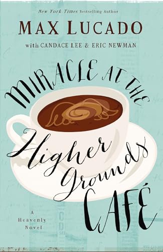 Miracle at the Higher Grounds Cafe book cover