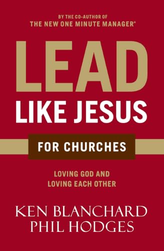 Lead Like Jesus for Churches: A Modern Day Parable for the Church book cover