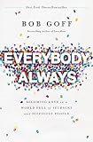 Everybody, Always