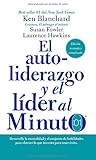 Autoliderazgo Y El Lider Al Minuto Desarrolle La Mentalidad Y El Conjunto De Habilidades Para Obtener Lo Que Necesita Para Tener Exito
