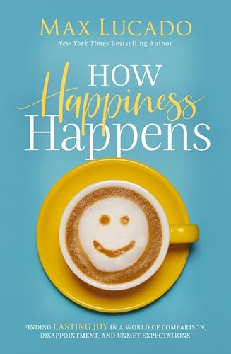 How Happiness Happens cover