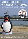 Far from the Sodding Crowd: More Uncommonly British Days Out