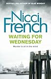 Waiting for Wednesday (Frieda Klein 3)