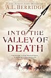 Into the Valley of Death