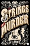 The Strings of Murder