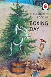 The Ladybird Book of Boxing Day