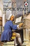 People at Work: The Rock Star (Ladybird for Grown-Ups)