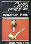 European Pipes P (Antique Pocket Guides)