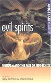 Evil Spirits: Nihilism and the Fate of Modernity