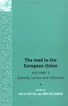 The Road to the European Union: Volume 2 (Europe in Change)