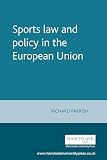 Sports Law And Policy In The European Union
