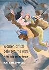 Women artists between the wars : 'a fair field and no favour'