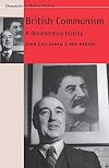 British Communism: A Documentary History (Documents in Modern History)