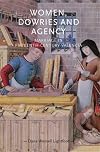 Women, dowries and agency : marriage in fifteenth-century Valencia