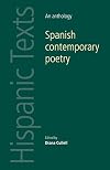 Spanish contemporary poetry : an anthology