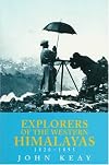 Explorers of the Western Himalayas 1820-1895