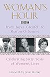 Woman's Hour from Joyce Grenfell to Sharon Osbourne