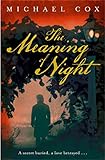 The Meaning of Night