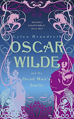 Oscar Wilde and the Dead Man's Smile book cover