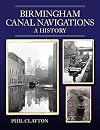 Birmingham Canal Navigations: A History