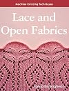 Lace and Open Fabrics (Machine Knitting Techniques)