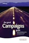 The Good Campaigns Guide for the Voluntary Sector (Good Guides Series)