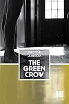 The Green Crow (The Peter Owen World Series: Baltics)