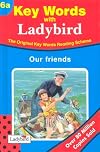 Key Words Reading Scheme: Our Friends