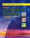 Student Study Guide to Accompany Kinn's The Medical Assistant: An Applied Learning Approach, 9e