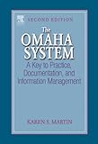 The Omaha System A Key To Practice Documentation And Information Management