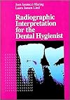 Radiographic Interpretation for the Dental Hygienist