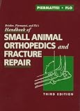 Handbook Of Small Animal Orthopedics And Fracture Repair