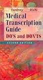 Medical Transcription Guide Dos And Donts