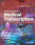 Medical Transcription Techniques And Procedures
