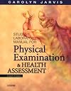 Student Laboratory Manual for Physical Examination and Health Assessment, 4e